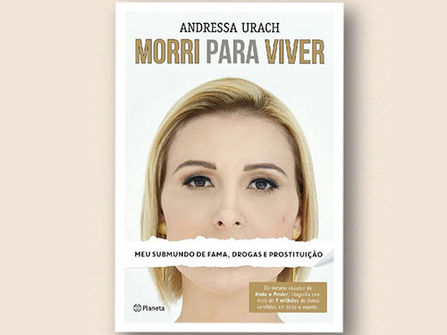 Capa do livro "Morri para viver", de Andressa Urach Capa do livro "Morri para viver", de Andressa Urach