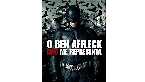 Fãs do Batman não gostaram da escolha de Ben Affleck para o papel Fãs do Batman não gostaram da escolha de Ben Affleck para o papel