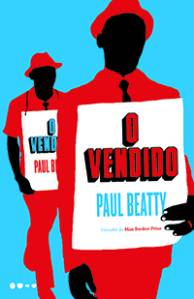 O vendido, de Paul Beatty (Tradução de Rogério Galindo; Todavia; 320 páginas; 54,90 reais)