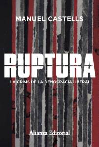 Manuel Castells – Ruptura