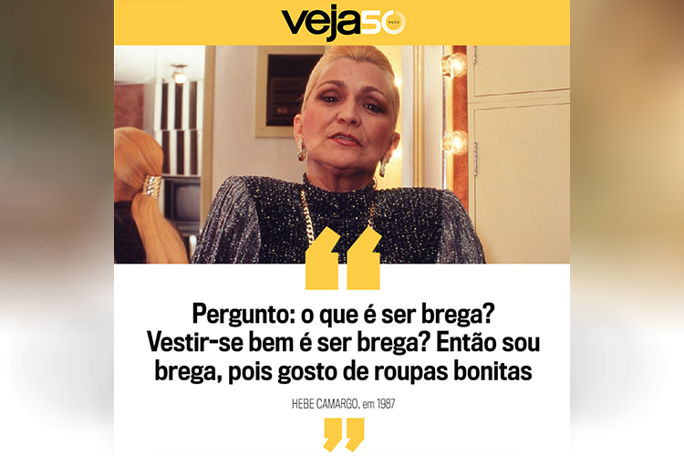 Frase dita por Hebe Camargo em 1987 Frase dita por Hebe Camargo em 1987