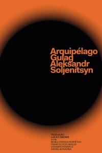 CAPA-LIVRO-ARQUIPELAGO-GULAG-ALEXANDER-SOLZHENITSYN CAPA-LIVRO-ARQUIPELAGO-GULAG-ALEXANDER-SOLZHENITSYN