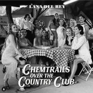 CAPA-DISCO—CHEMTRAILS-OVER-THE-COUNTRY-CLUB—LANA-DEL-RAY.png CHEMTRAILS OVER THE COUNTRY CLUB, de Lana Del Rey (disponível nas plataformas de streaming) -