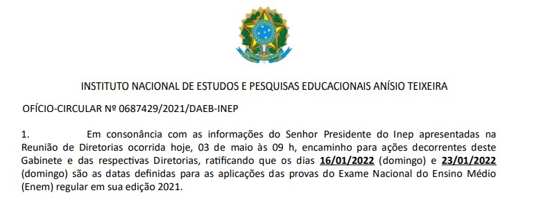 enem Documentto interno do Inep define dias 16 e 23 de janeiro de 2022 como datas da realização do Enem