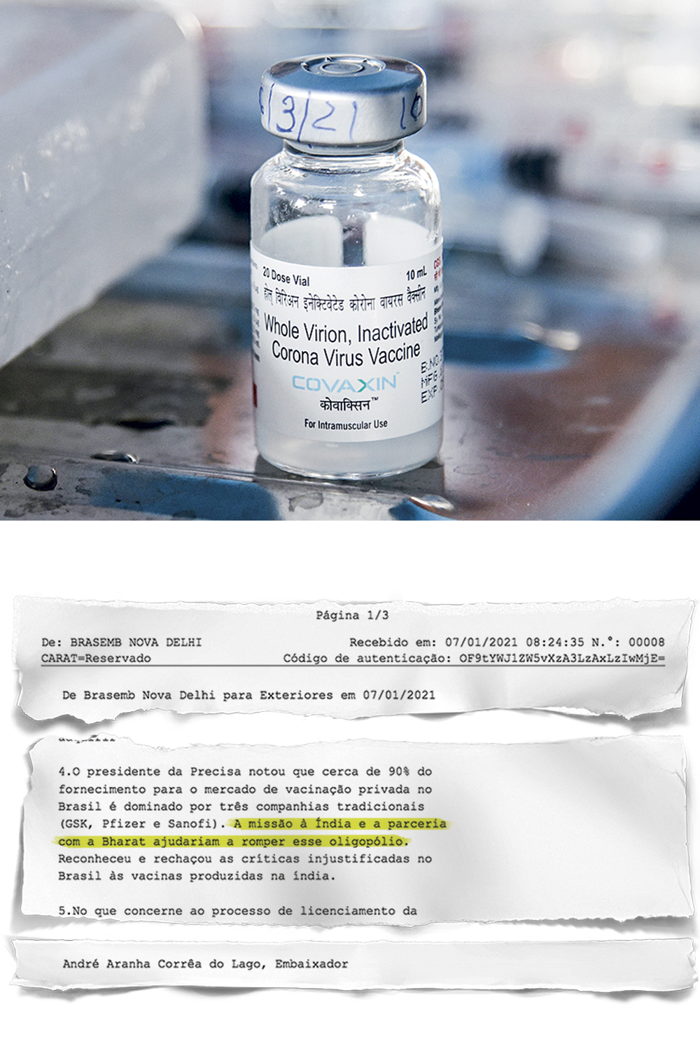 Doc-2 VACINAS - Embaixador do Brasil na Índia: ele relatou proposta para “romper oligopólio” -