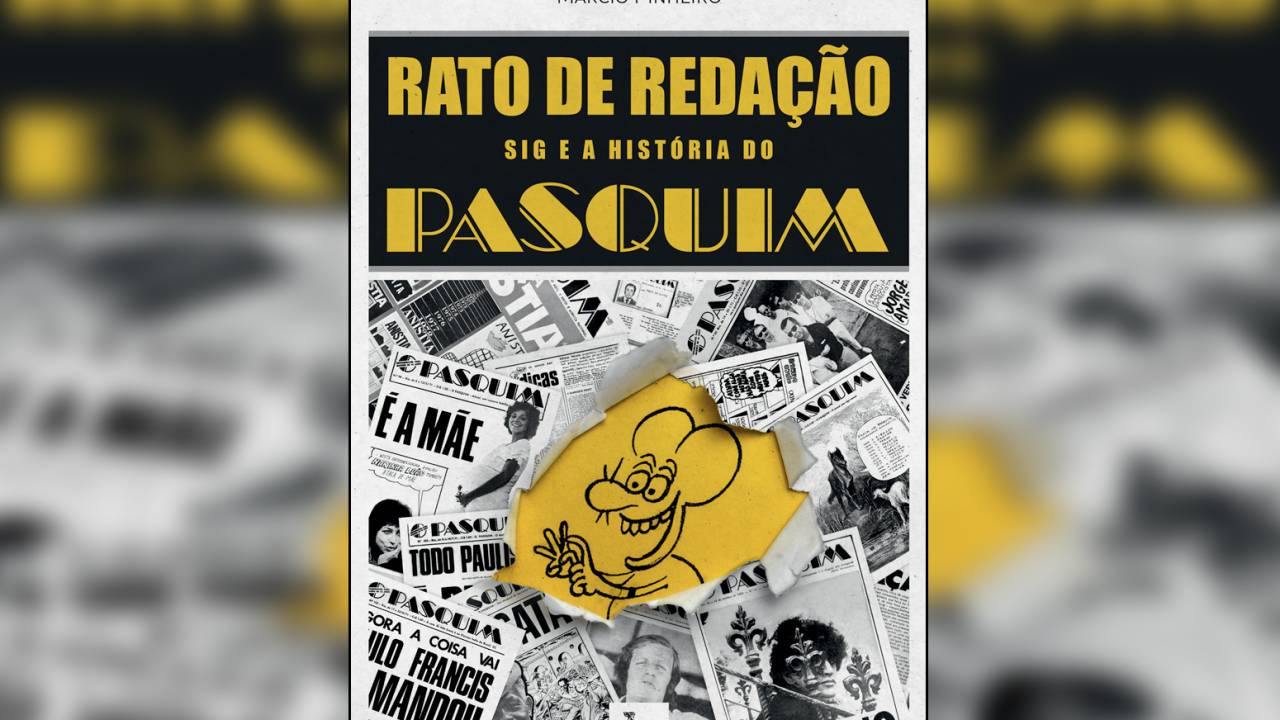 LIVRO - Rato de redação: sig e a história do pasquim, de Marcio Pinheiro (Matrix; 192 páginas; R$ 44,00 e R$ 29,90 em e-book) -