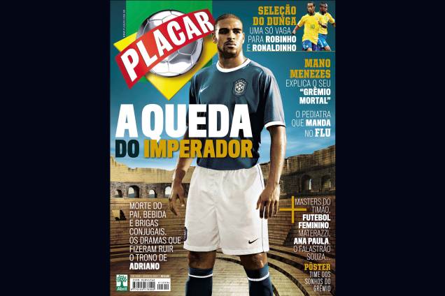 Capa da Revista Placar de Agosto de 2007. Capa da Revista Placar de Agosto de 2007.