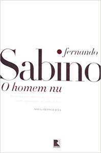 31px2johXvL._SX327_BO1,204,203,200_ O Homem Nu, de Fernando Sabino