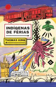 indígenas-de-ferias Indígenas de Férias, de Thomas King