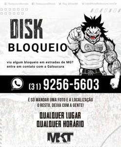 'Disk Bloqueio' da Galoucura -