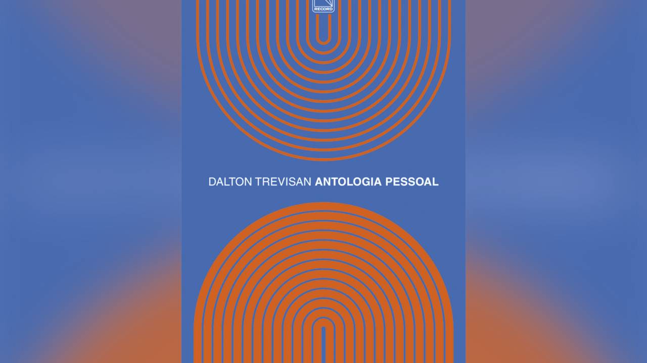 Antologia pessoal, de Dalton Trevisan (Record; 448 páginas; 99,90 reais)