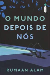 CAPA-LIVRO—O-MUNDO-DEPOIS-DE-NOS—RUMAAN-ALAM.jpg