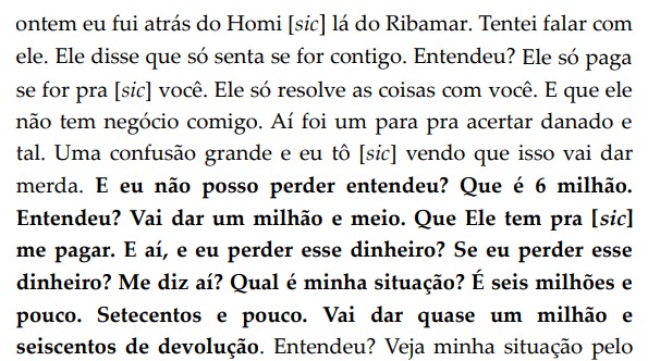 Trecho de conversa entre o deputado Josimar Marahãoziho e um assessor