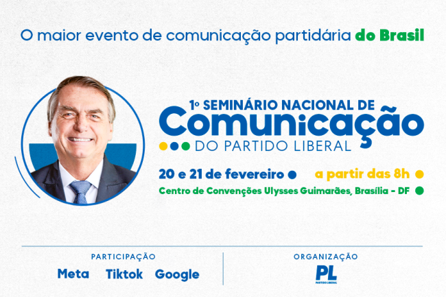 Novo material de divulgação do 1º Seminário Nacional de Comunicação do Partido Liberal anuncia 