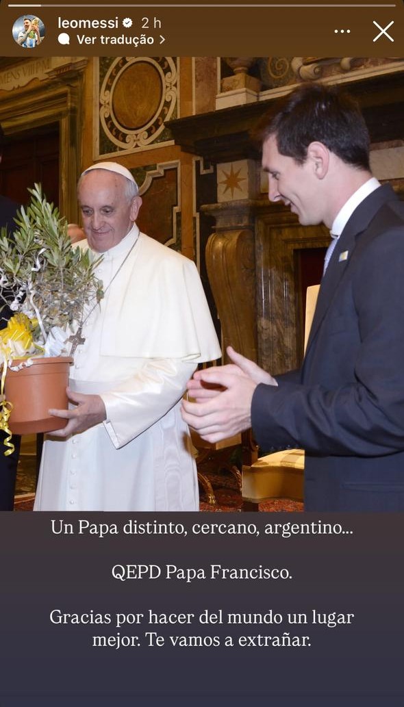 Imagem do WhatsApp de 2025-04-21 à(s) 14.41.51_7376a3da Homenagem de Lionel Messi ao papa Francisco nas redes sociais. 21/04/225 -