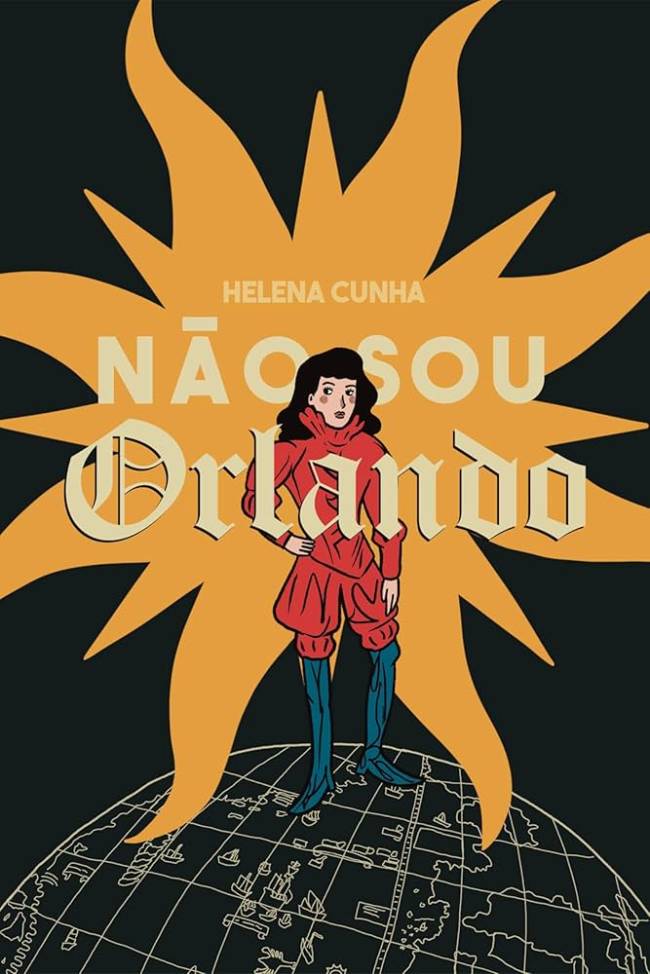 Não sou Orlando Autora: Helena Cunha | Editora: Obra Independente